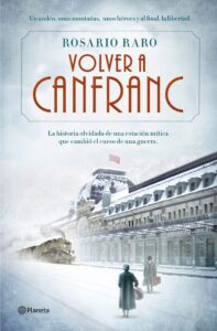 Llibre Volver a Canfranc - Rosario Raro